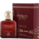 Proud of you tobacco